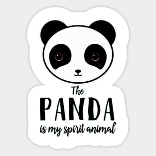 The Panda Is My Spirit Animal Sticker